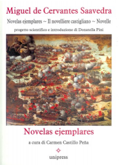Novelas ejemplares - Il novelliere castigliano - Novelle