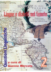 Lingue e dialetti nel Veneto. Volume 2