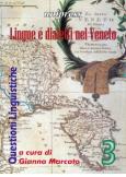 Lingue e dialetti nel Veneto. Volume 3