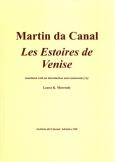 Les Estoires de Venise Translated with an introduction and commentary by Laura K. Morreale